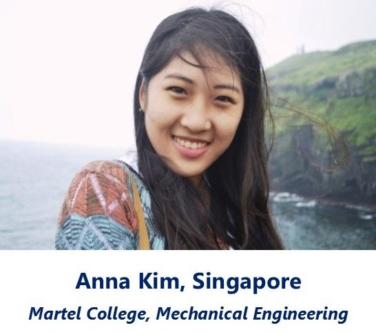 Anna Kim, Singapore - Martel College, Mechanical Engineering