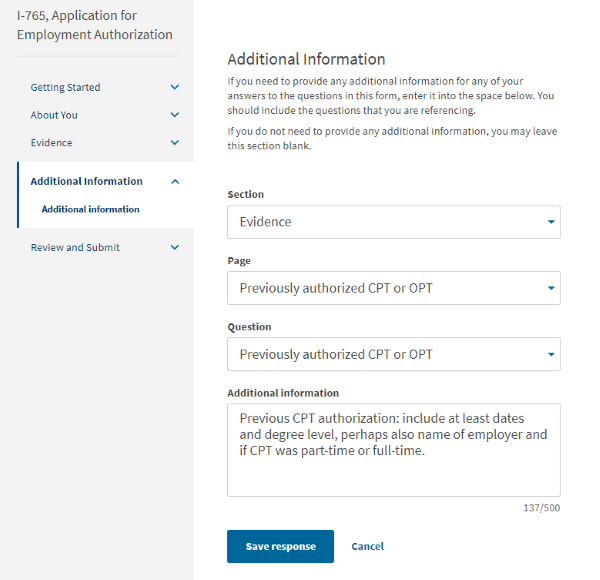 Screenshot from online I-765. Additional information, the following text entered: Previous CPT authorization: include at least dates and degree level, perhaps also name of employer and if CPT was part-time or full-time.